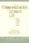 The Commercialization of Intimate Life