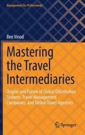 Mastering the Travel Intermediaries