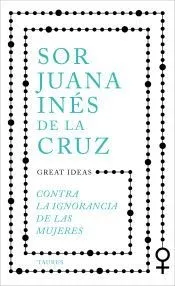 Contra la ignorancia de las mujeres