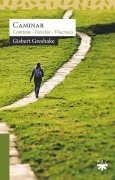Caminar: Caminos-Desvíos-Viacrucis