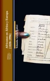 Africanas en África y europa 1850-1996