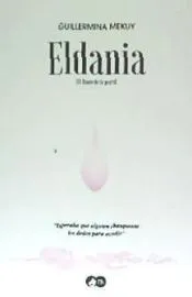 Eldania (El llanto de la perra)
