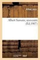 Albert Samain, souvenirs