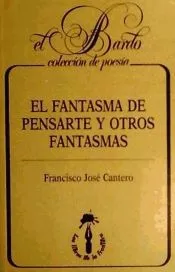 FANTASMA DE PENSARTE Y OTROS FANTASMAS