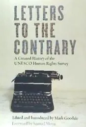 Letters to the Contrary: A Curated History of the UNESCO Human Rights Survey
