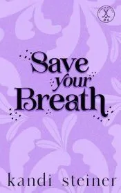 Save Your Breath