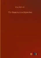 The Rosicrucian Mysteries