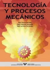 Tecnología y procesos mecánicos