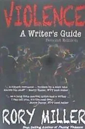 Violence: A Writer's Guide