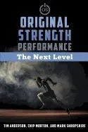 Original Strength Performance: The Next Level