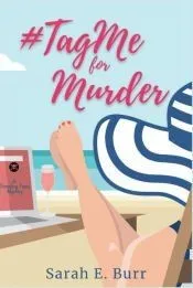#TagMe For Murder: A Trending Topic Mystery