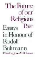The Future of Our Religious Past