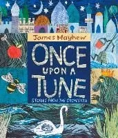 Once Upon a Tune: Stories from the Orchestra