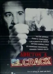 Adictos a 'El crack'