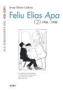 Feliu Elias Apa (2): 1906-1908