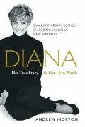 Diana: Her True Story - In Her Own Words