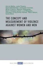The Concept and Measurement of Violence Against Women and Men