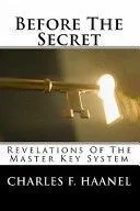 Before the Secret: Revelations of the Master Key System