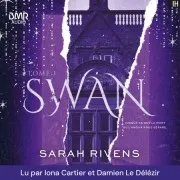 Swan - Tome 1