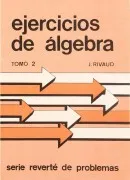 Ejercicios De Algebra (T.2)