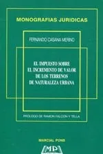 El impuesto sobre el incremento de valor de los terrenos de naturaleza urbana