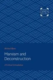 Marxism and Deconstruction: A Critical Articulation