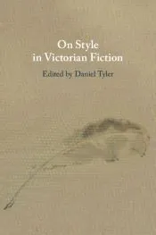 On Style in Victorian Fiction