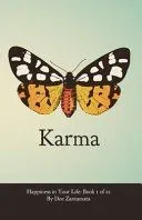 Happiness in Your Life - Book One: Karma