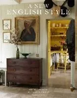 New English Style: Timeless Interiors