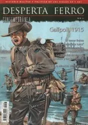 Revista Desperta Ferro. Contemporánea, nº 8, año 2015. Galípoli, 1915