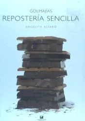Golmajias. Reposteria sencilla