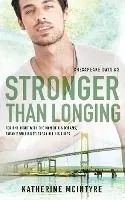 Stronger Than Longing