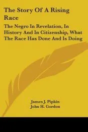 The Story Of A Rising Race
