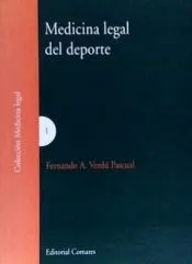 MEDICINA LEGAL DEL DEPORTE. VOLÚMEN I