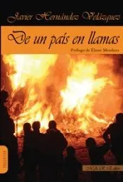 DE UN PA?S EN LLAMAS