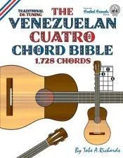 The Venezuelan Cuatro Chord Bible