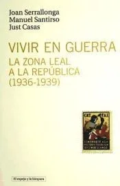 Vivir en guerra
