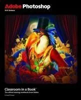 Adobe Photoshop Classroom in a Book 2025 Release