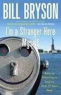 I m a Stranger Here Myself