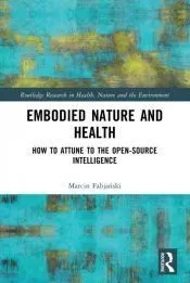 Embodied Nature and Health