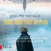 Trois Mois Tout Au Plus