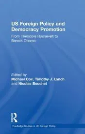 US Foreign Policy and Democracy Promotion