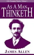 As a Man Thinketh