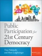 Public Participation for 21st Century Democracy
