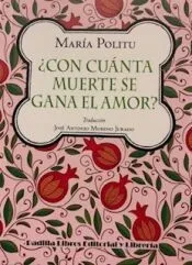 ¿con cuánta muerte se gana el amor?