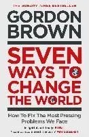 Seven Ways to Change the World