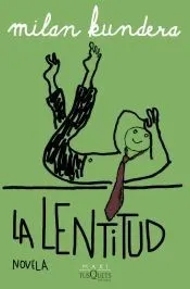La lentitud