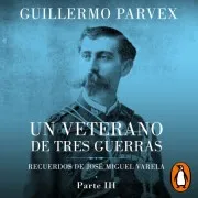 Veterano De Tres Guerras - Parte 3