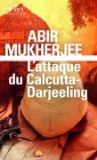 L Attaque Du Calcutta-Darjeeling