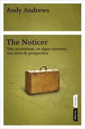 The Noticer